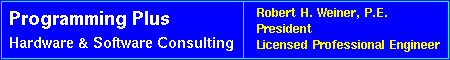 [Image - Programming Plus Hardware & Software Consulting (Unix/Linux/OpenVMS/Windows/Networks/Internet/Security Development/Administration/Integration/Engineering)]